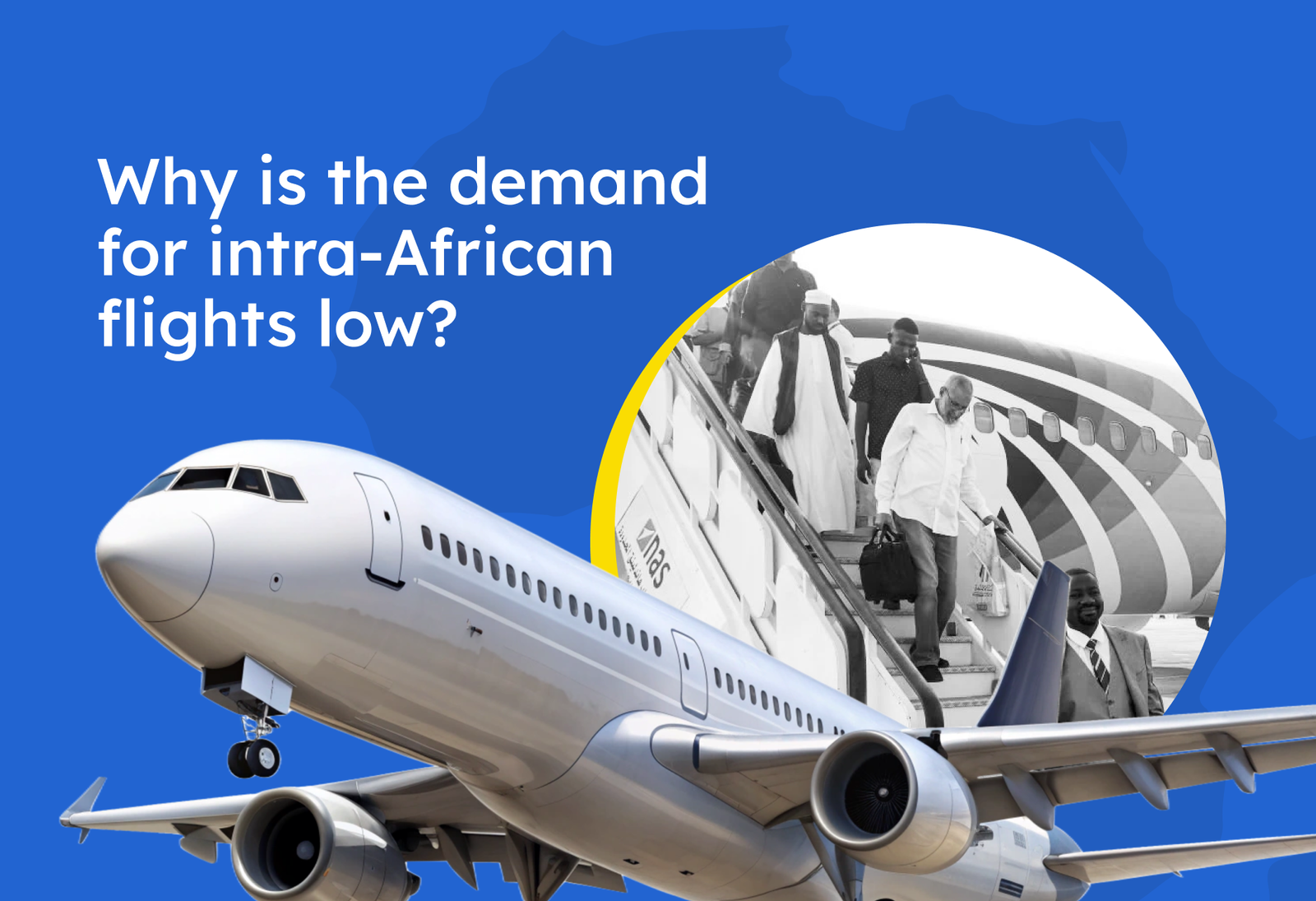 Kaego - Why is the demand for intra-African flights low blog post